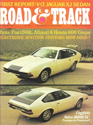 ROAD & TRACK 1972 SEPT - XJ12, BMW 2800CS, HONDA 600
